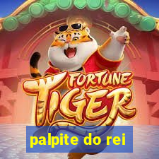 palpite do rei